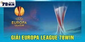 Giải Europa League 78win