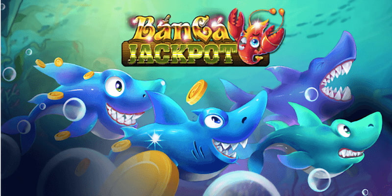 Bắn Cá Jackpot mang lại phần thưởng siêu khủng cho người chơi